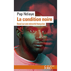 La condition noire : essai sur une minorité française - Occasion