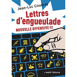 Lettres d'engueulade : nouvelle offensive !!!