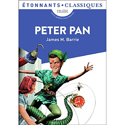 Peter Pan : collège : texte abrégé avec dossier - Occasion