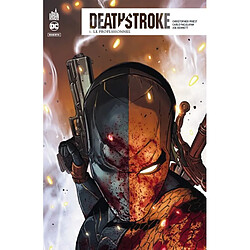 Deathstroke rebirth. Vol. 1. Le professionnel - Occasion