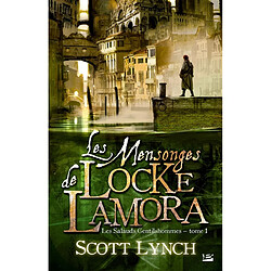 Les salauds gentilshommes. Vol. 1. Les mensonges de Locke Lamora - Occasion