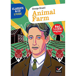 Animal farm : bac LLCER anglais - Occasion