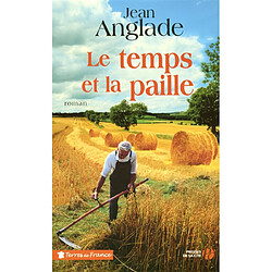 Le temps et la paille - Occasion