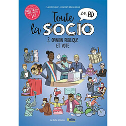 Toute la socio en BD. Vol. 2. Opinion publique et vote - Occasion