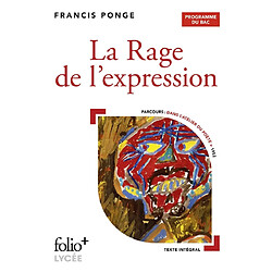 La rage de l'expression : programme du bac : parcours dans l'atelier du poète, 1952