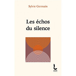 Les échos du silence