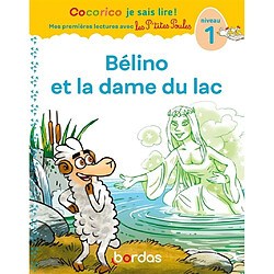 Bélino et la dame du lac : niveau 1