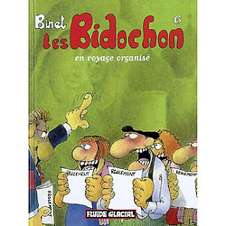 Les Bidochon. Vol. 6. Les Bidochon en voyage organisé - Occasion