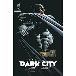 Batman dark city. Vol. 2. L'homme chauve-souris de Gotham