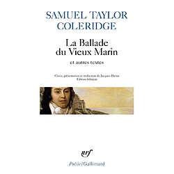 La ballade du vieux marin : et autres poèmes. Extraits de l'Autobiographie littéraire - Occasion