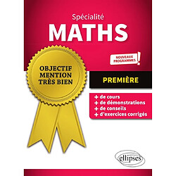 Spécialité maths première : nouveaux programmes ! - Occasion