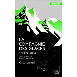 La Compagnie des glaces. Vol. 13-14 - Occasion