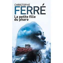 La petite fille du phare - Occasion