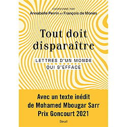 Tout doit disparaître : lettres d'un monde qui s'efface - Occasion