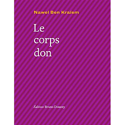 Le corps don - Occasion