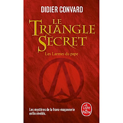 Le triangle secret. Vol. 1. Les larmes du pape - Occasion