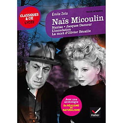 Naïs Micoulin : 1884 : avec une anthologie du réalisme au naturalisme. Nantas. Jacques Damour - Occasion