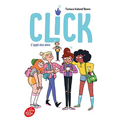 Click. Vol. 1. L'appli des amis - Occasion