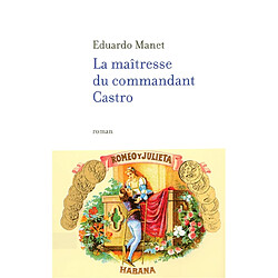 La maîtresse du commandant Castro - Occasion