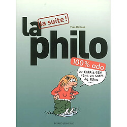 La philo, la suite !