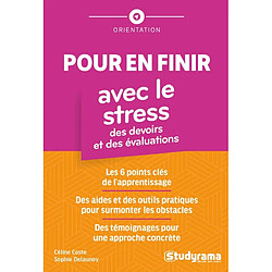 Pour en finir avec le stress des devoirs et des évaluations : boîte à outils pour les parents, les enfants, les ados - Occasion