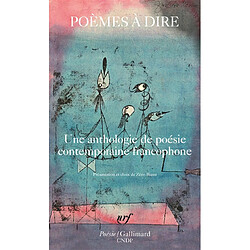 Poèmes à dire : une anthologie de poésie contemporaine francophone - Occasion