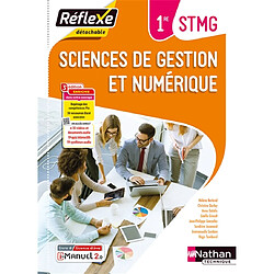 Sciences de gestion et numérique 1re STMG : livre + licence élève