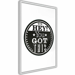 Paris Prix Affiche Murale Encadrée You Got This 20 x 30 cm Blanc