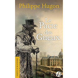 Le pacte des gueux - Occasion