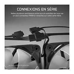 Avis Ventilateur PWM 120mm - CORSAIR - RS120