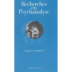 Recherches en psychanalyse, n° 4. Langues et traduction