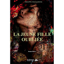 La jeune fille oubliée : roman policier - Occasion