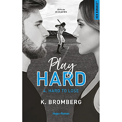 Play hard. Vol. 4. Hard to lose - Occasion