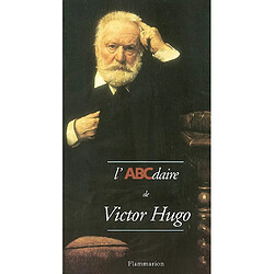 L'ABCdaire de Victor Hugo