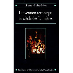 L'invention technique au siècle des Lumières - Occasion