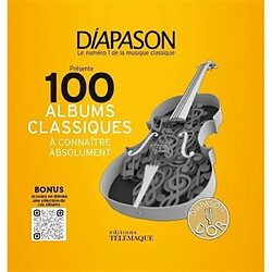 100 albums classiques à connaître absolument - Occasion