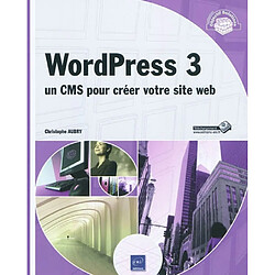 WordPress 3 : un CMS pour créer votre site Web - Occasion