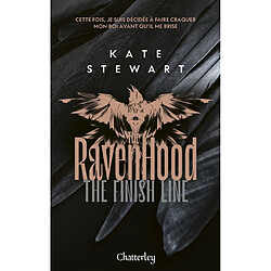 The Ravenhood. Vol. 3. The finish line