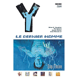 Y le dernier homme. Vol. 4. Stop-encore - Occasion