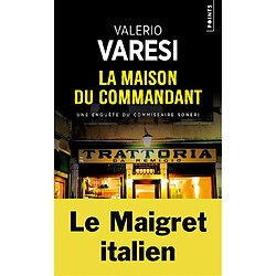 Une enquête du commissaire Soneri. La maison du commandant - Occasion