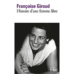 Histoire d'une femme libre - Occasion