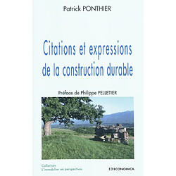 Citations et expressions de la construction durable - Occasion