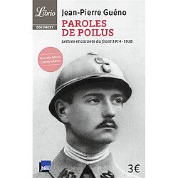 Paroles de poilus : lettres et carnets du front 1914-1918