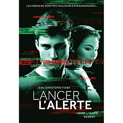 Lancer l'alerte - Occasion