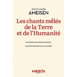 Les chants mêlés de la Terre et de l'humanité : dialogue avec Nicolas Truong