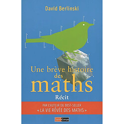 Une brève histoire des maths : récit - Occasion