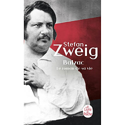 Balzac : le roman de sa vie - Occasion