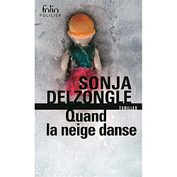 Quand la neige danse - Occasion