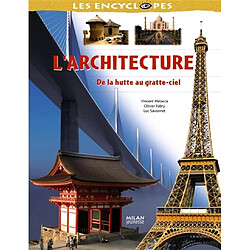 L'architecture : de la hutte au gratte-ciel - Occasion