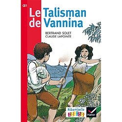 Le talisman de Vannina : CE1, série rouge - Occasion